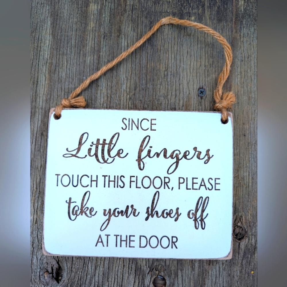 Box#26 😍 5 For $25 😍 Rustic White and Brown "Shoes Off" Wall Sign